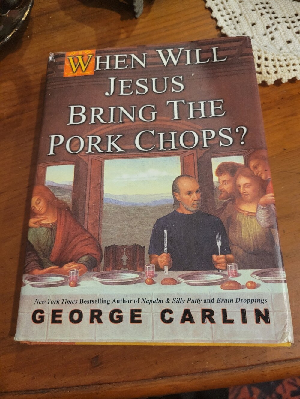 George Carlin Book When Will Jesus Bring The Pork Chops